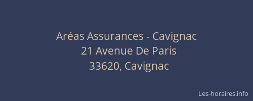 Ar&eacute;as Assurances - Cavignac
