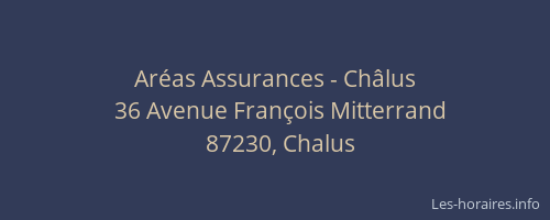 Ar&eacute;as Assurances - Ch&acirc;lus