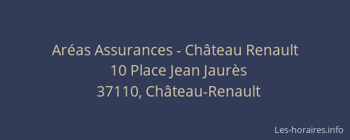 Aréas Assurances - Château Renault