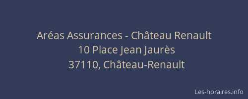 Ar&eacute;as Assurances - Ch&acirc;teau Renault