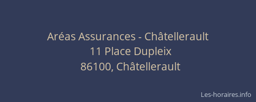 Aréas Assurances - Châtellerault