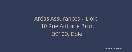 Ar&eacute;as Assurances -  Dole