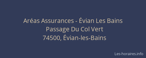 Aréas Assurances - Évian Les Bains