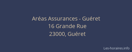 Aréas Assurances - Guéret