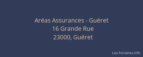 Ar&eacute;as Assurances - Gu&eacute;ret