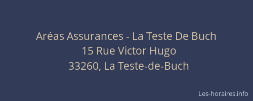 Ar&eacute;as Assurances - La Teste De Buch