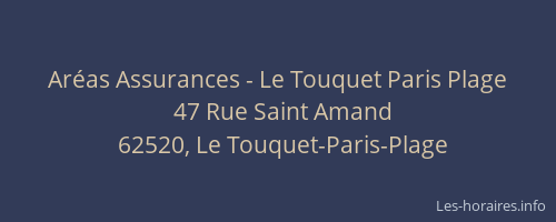 Aréas Assurances - Le Touquet Paris Plage