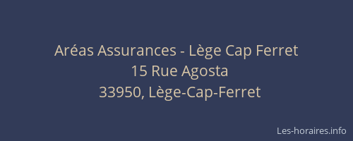 Ar&eacute;as Assurances - L&egrave;ge Cap Ferret