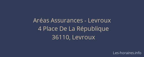 Ar&eacute;as Assurances - Levroux