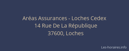 Aréas Assurances - Loches Cedex