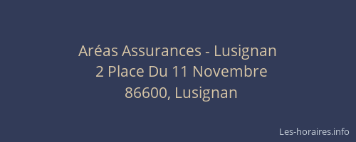 Aréas Assurances - Lusignan