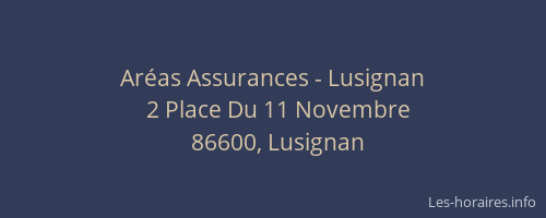 Ar&eacute;as Assurances - Lusignan