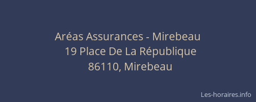 Ar&eacute;as Assurances - Mirebeau