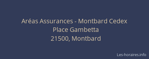 Ar&eacute;as Assurances - Montbard Cedex