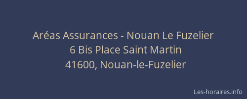 Ar&eacute;as Assurances - Nouan Le Fuzelier