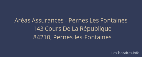 Ar&eacute;as Assurances - Pernes Les Fontaines