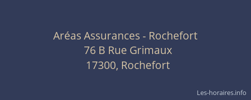 Aréas Assurances - Rochefort