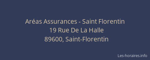 Ar&eacute;as Assurances - Saint Florentin
