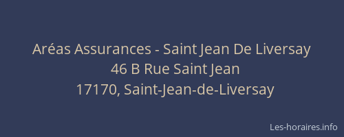 Ar&eacute;as Assurances - Saint Jean De Liversay