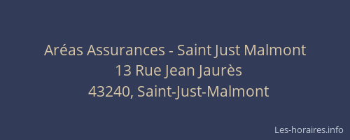 Aréas Assurances - Saint Just Malmont