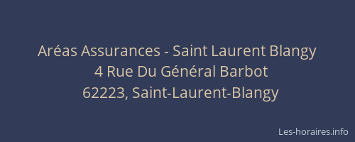 Aréas Assurances - Saint Laurent Blangy