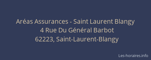 Ar&eacute;as Assurances - Saint Laurent Blangy
