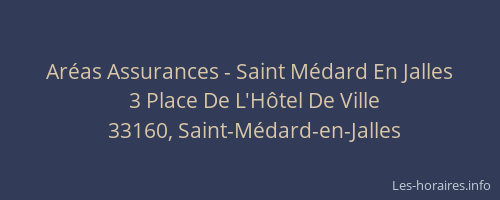 Aréas Assurances - Saint Médard En Jalles