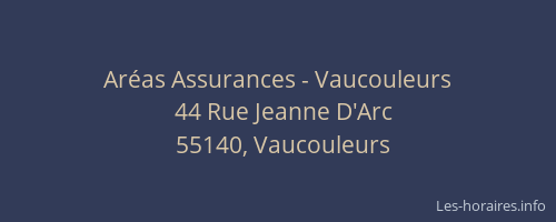 Ar&eacute;as Assurances - Vaucouleurs