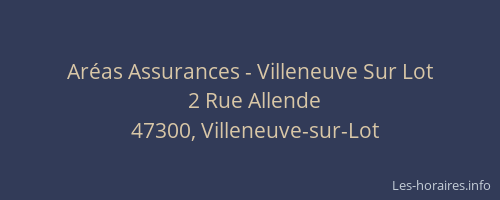 Ar&eacute;as Assurances - Villeneuve Sur Lot