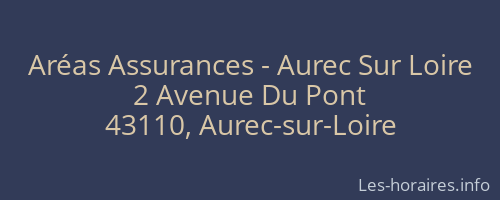 Aréas Assurances - Aurec Sur Loire