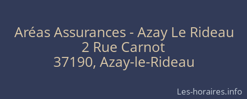 Aréas Assurances - Azay Le Rideau