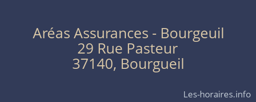 Aréas Assurances - Bourgeuil