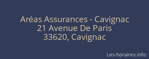 Aréas Assurances - Cavignac