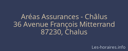 Aréas Assurances - Châlus