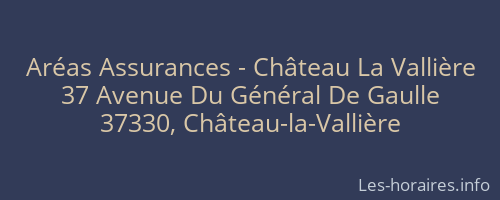 Aréas Assurances - Château La Vallière