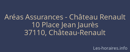 Aréas Assurances - Château Renault