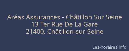 Aréas Assurances - Châtillon Sur Seine