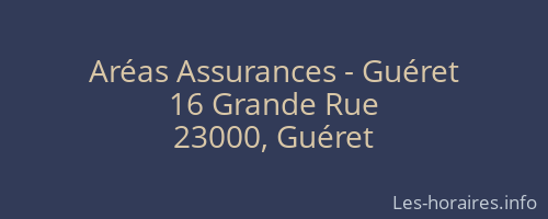 Aréas Assurances - Guéret
