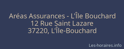 Aréas Assurances - L'Île Bouchard