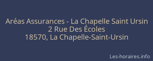 Aréas Assurances - La Chapelle Saint Ursin