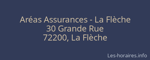 Aréas Assurances - La Flèche