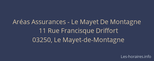 Aréas Assurances - Le Mayet De Montagne