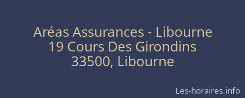 Aréas Assurances - Libourne