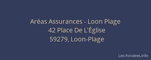 Aréas Assurances - Loon Plage