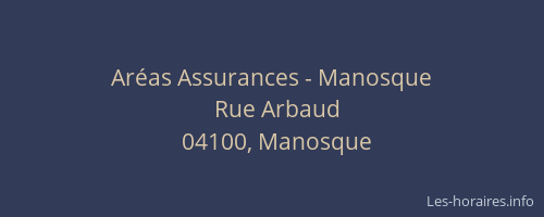 Aréas Assurances - Manosque