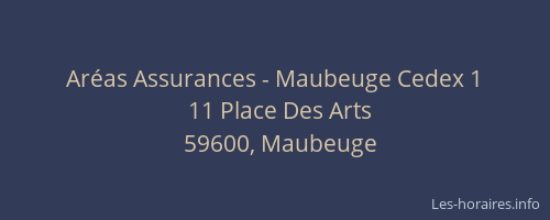 Aréas Assurances - Maubeuge Cedex 1