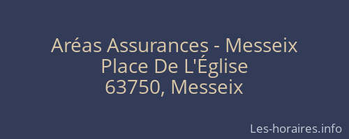 Aréas Assurances - Messeix