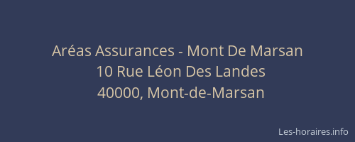 Aréas Assurances - Mont De Marsan