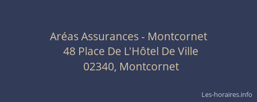 Aréas Assurances - Montcornet