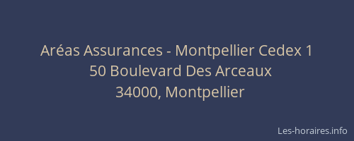 Aréas Assurances - Montpellier Cedex 1